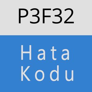 P3F32 hatasi