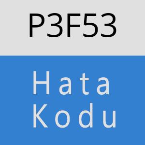 P3F53 hatasi