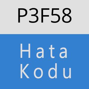 P3F58 hatasi