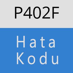 P402F hatasi