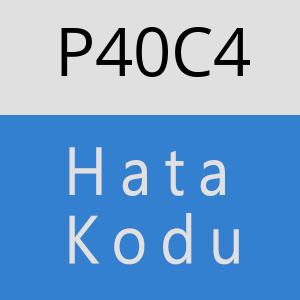 P40C4 hatasi