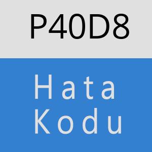 P40D8 hatasi