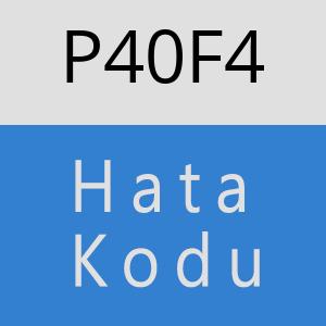 P40F4 hatasi