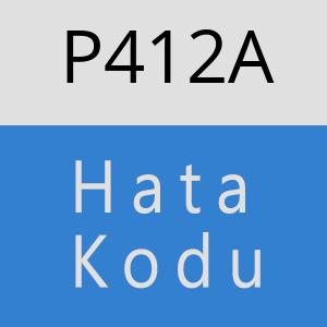 P412A hatasi