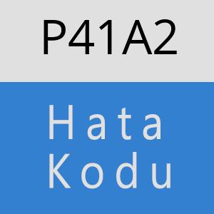 P41A2 hatasi