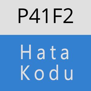 P41F2 hatasi