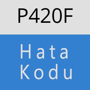 P420F hatasi