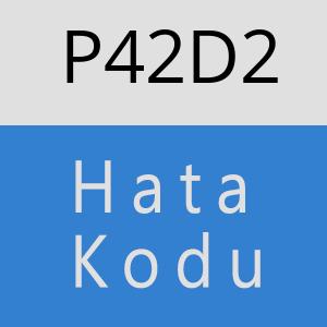 P42D2 hatasi