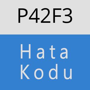 P42F3 hatasi