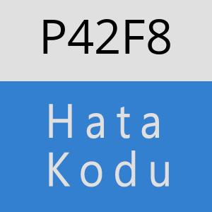 P42F8 hatasi