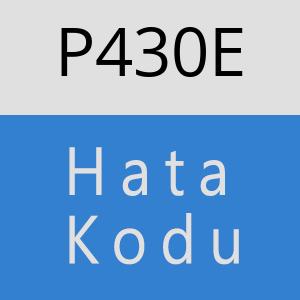 P430E hatasi