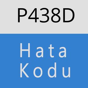 P438D hatasi