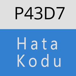 P43D7 hatasi