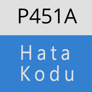 P451A hatasi