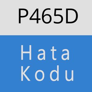 P465D hatasi