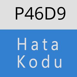 P46D9 hatasi