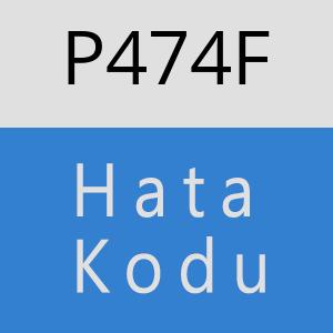 P474F hatasi