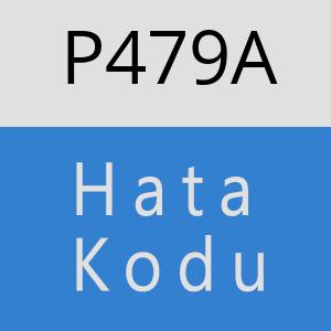 P479A hatasi