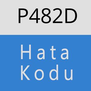 P482D hatasi