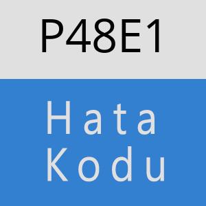 P48E1 hatasi