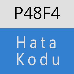 P48F4 hatasi