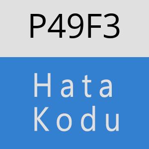 P49F3 hatasi