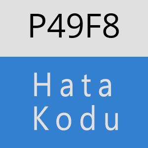 P49F8 hatasi