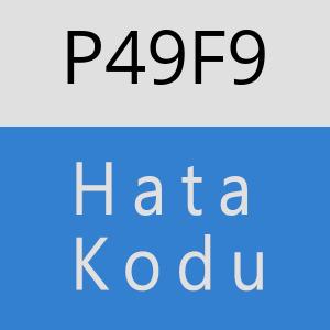 P49F9 hatasi