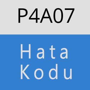 P4A07 hatasi