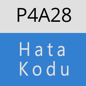 P4A28 hatasi