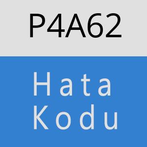 P4A62 hatasi