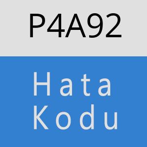 P4A92 hatasi