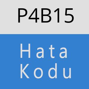 P4B15 hatasi