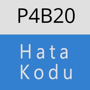 P4B20 hatasi