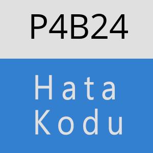 P4B24 hatasi