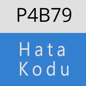 P4B79 hatasi