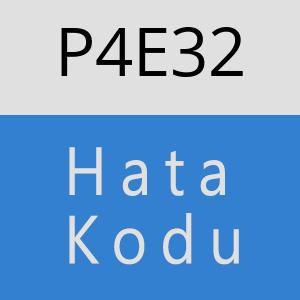 P4E32 hatasi