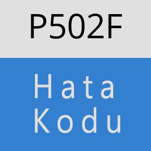 P502F hatasi