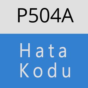 P504A hatasi