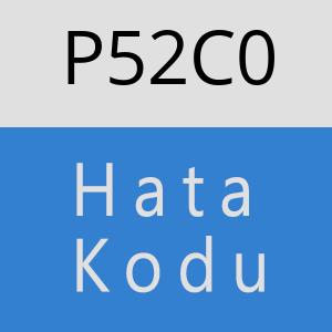 P52C0 hatasi