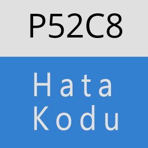 P52C8 hatasi