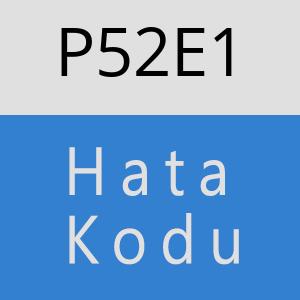 P52E1 hatasi