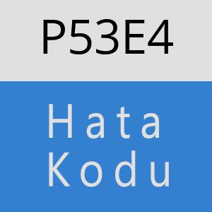 P53E4 hatasi