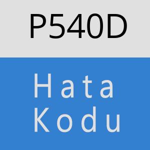 P540D hatasi