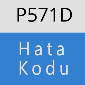 P571D hatasi