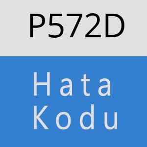 P572D hatasi