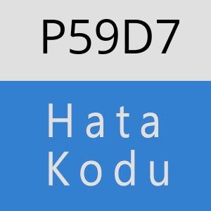 P59D7 hatasi