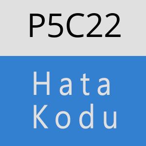 P5C22 hatasi