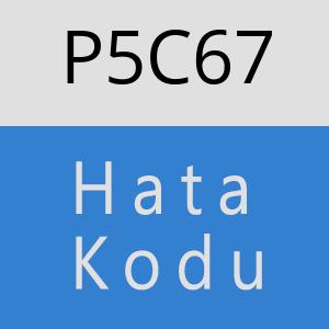 P5C67 hatasi