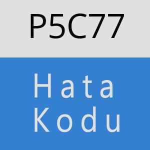 P5C77 hatasi